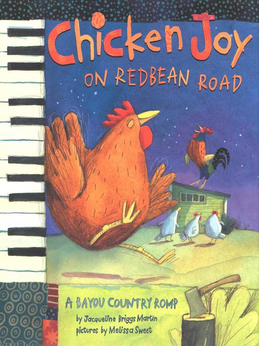 Title details for Chicken Joy on Redbean Road by Jacqueline Briggs Martin - Available